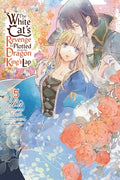 Cover Image for The White Cat's Revenge as Plotted from the Dragon King's Lap, Vol. 5: Volume 5 -- Aki, Paperback