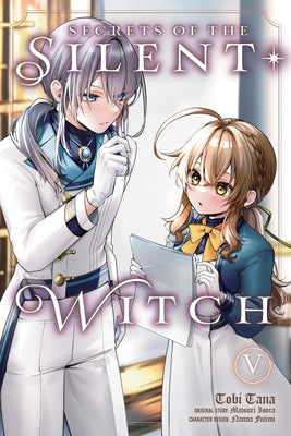 Cover Image for Secrets of the Silent Witch, Vol. 5 (Manga): Volume 5 -- Matsuri Isora, Paperback