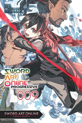Cover Image for Sword Art Online Progressive 9 (Light Novel): Volume 9 -- Reki Kawahara, Paperback