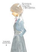 Cover Image for Scenes from Awajima, Vol. 1: Volume 1 -- Takako Shimura, Paperback