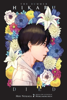 Cover Image for The Summer Hikaru Died, Vol. 2 (Light Novel): Volume 2 -- Mio Nukaga, Paperback