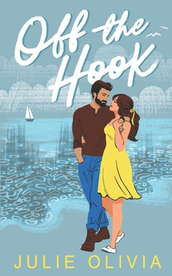 Cover Image for Off the Hook -- Julie Olivia, Paperback