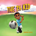 Cover Image for The 1% Kid -- Channing Chasten, Paperback