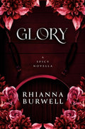 Cover Image for Glory -- Rhianna Burwell, Paperback