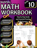 Cover Image for MathFlare - Math Workbook 10th Grade: Math Workbook Grade 10: Equations and Expressions, Linear Equations, System of Equations, Quadratic Equations, P -- Mathflare Publishing, Paperback