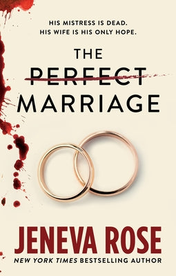 Cover Image for The Perfect Marriage -- Jeneva Rose, Paperback