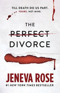 Cover Image for The Perfect Divorce -- Jeneva Rose, Hardcover