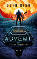 Cover Image for Advent: A Fantasy Litrpg Adventure -- Seth Ring, Paperback