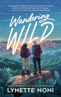 Cover Image for Wandering Wild -- Lynette Noni, Hardcover