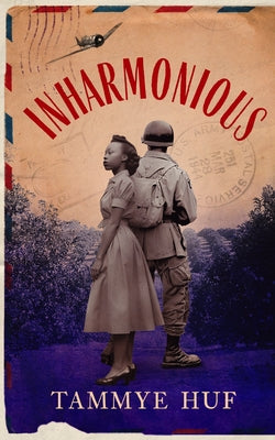 Cover Image for Inharmonious -- Tammye Huf, Hardcover