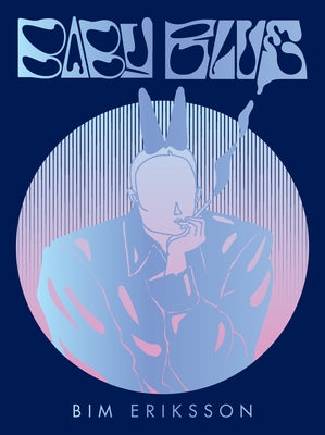 Cover Image for Baby Blue -- Bim Eriksson, Paperback