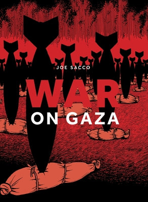 Cover Image for War on Gaza -- Joe Sacco, Paperback