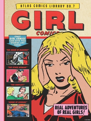 Cover Image for The Atlas Comics Library No. 7: Girl Comics -- John Buscema, Hardcover