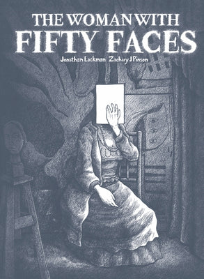 Cover Image for The Woman with Fifty Faces: Maria Lani & the Greatest Art Heist That Never Was -- Jonathan Lackman, Hardcover