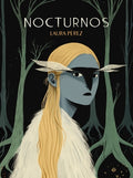 Cover Image for Nocturnos -- Laura Pérez, Hardcover