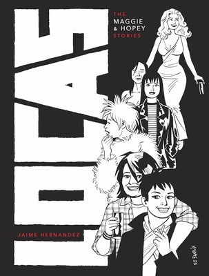 Cover Image for Locas: The Maggie and Hopey Stories -- Jaime Hernandez, Hardcover