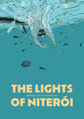 Cover Image for The Lights of Niterói -- Marcello Quintanilha, Paperback