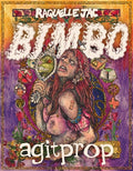 Cover Image for Bimbo Agitprop -- Raquelle Jac, Paperback
