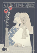 Cover Image for All the Living -- Roman Muradov, Paperback