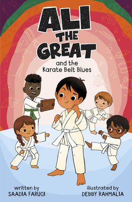 Cover Image for Ali the Great and the Karate Belt Blues -- Saadia Faruqi, Paperback