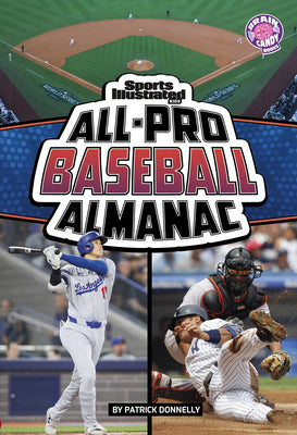 Cover Image for Sports Illustrated Kids All-Pro Baseball Almanac -- Patrick Donnelly, Library Binding