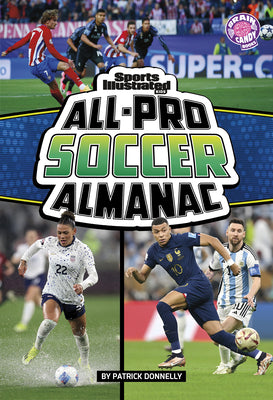 Cover Image for Sports Illustrated Kids All-Pro Soccer Almanac -- Patrick Donnelly, Paperback