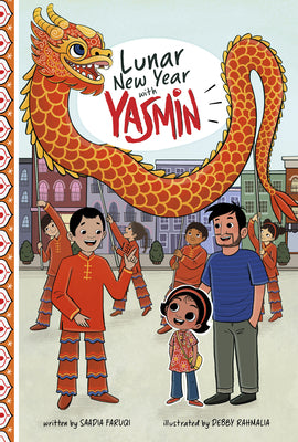 Cover Image for Lunar New Year with Yasmin -- Saadia Faruqi, Library Binding