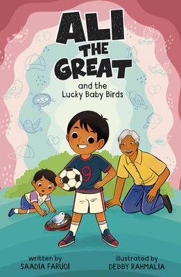 Cover Image for Ali the Great and the Lucky Baby Birds -- Debby Rahmalia, Library Binding