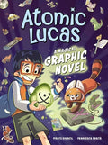 Cover Image for Atomic Lucas: A Magical Graphic Novel Volume 1 -- Pirate Sourcil, Hardcover