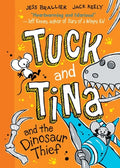 Cover Image for Tuck and Tina and the Dinosaur Thief: Volume 3 -- Jess Brallier, Hardcover