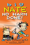 Cover Image for Big Nate: No Harm Done!: Volume 33 -- Lincoln Peirce, Paperback