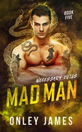 Cover Image for Mad Man -- Onley James, Paperback
