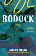 Cover Image for Bodock: Stories -- Robert Busby, Paperback