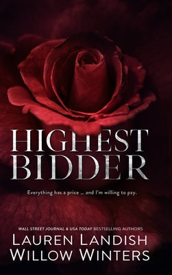 Cover Image for Highest Bidder -- Willow Winters, Hardcover