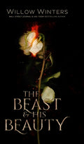 Cover Image for The Beast & His Beauty -- Willow Winters, Hardcover