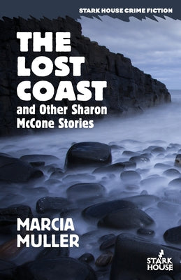 Cover Image for The Lost Coast and Other Sharon McCone Stories -- Marcia Muller, Paperback