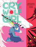 Cover Image for Cry Wolf Girl -- Ariel Slamet Ries, Hardcover