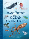 Cover Image for The Magnificent Book of Ocean Creatures -- Tom Jackson, Hardcover