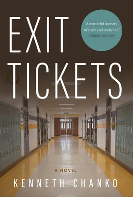 Cover Image for Exit Tickets -- Kenneth Chanko, Hardcover
