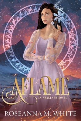 Cover Image for Aflame -- Roseanna M. White, Paperback