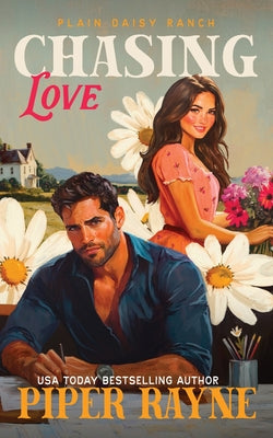 Cover Image for Chasing Love: The Owens (Plain Daisy Ranch Book 5) -- Piper Rayne, Paperback