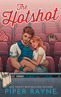 Cover Image for The Hotshot -- Piper Rayne, Paperback