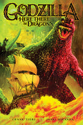 Cover Image for Godzilla: Here There Be Dragons -- Frank Tieri, Paperback
