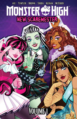 Cover Image for Monster High: New Scaremester, Vol. 1 -- Jacque Aye, Paperback