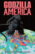 Cover Image for Godzilla vs. America: Boston, Chicago, Kansas City, Los Angeles -- Tim Seeley, Paperback
