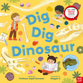Cover Image for Dig, Dig, Dinosaur -- Anjali Goswami, Hardcover