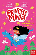 Cover Image for Princess Minna: The Enchanted Forest -- Kirsty Applebaum, Hardcover