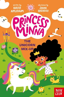 Cover Image for Princess Minna: The Unicorn Mix-Up -- Kirsty Applebaum, Hardcover