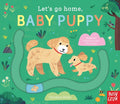 Cover Image for Let's Go Home, Baby Puppy -- Carolina Búzio, Board Books