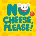 Cover Image for No Cheese, Please! -- Nishani Reed, Hardcover